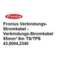 Fronius Verbindungs-Stromkabel, 4m / 8m / 15m / 20m / 30m für TS/TPS - 43,0004,2339-1 -  - 9007946661853 - 434,23 € - 