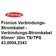 Fronius Verbindungs-Stromkabel, 4m / 8m / 15m / 20m / 30m für TS/TPS - 43,0004,2339-1 -  - 9007946661853 - 434,23 € - 